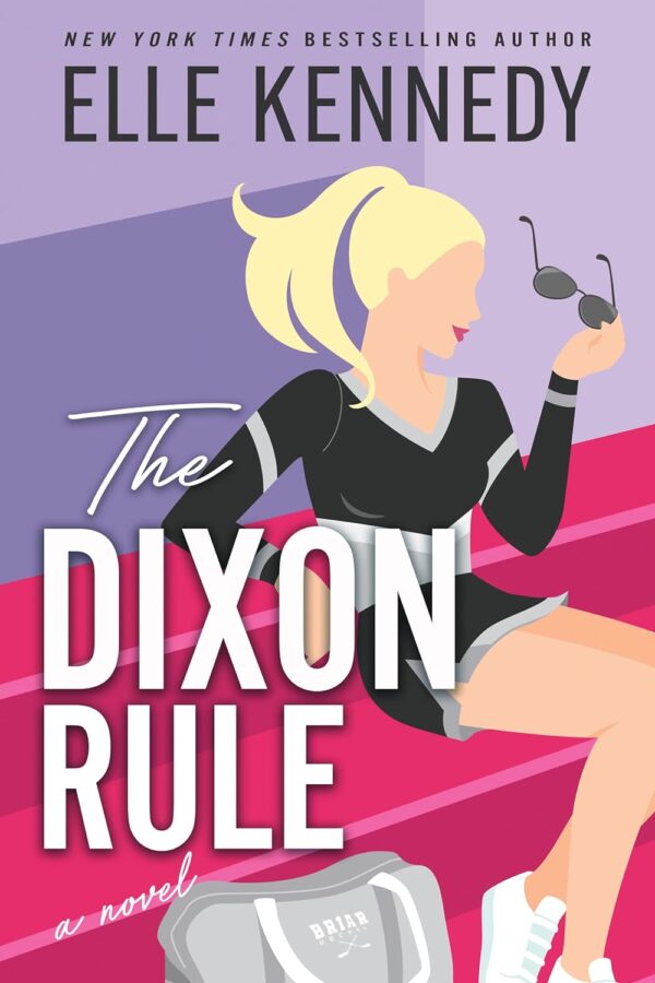 The Dixon Rule (Campus Diaries Book 2)