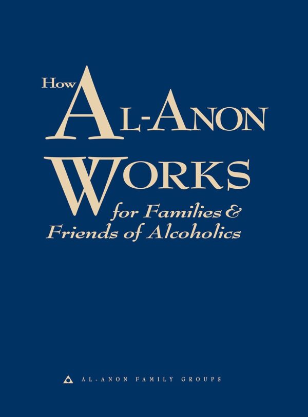 How Al-Anon Works for Families & Friends of Alcoholics