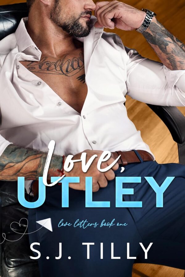 Love, Utley: Love Letters Book One