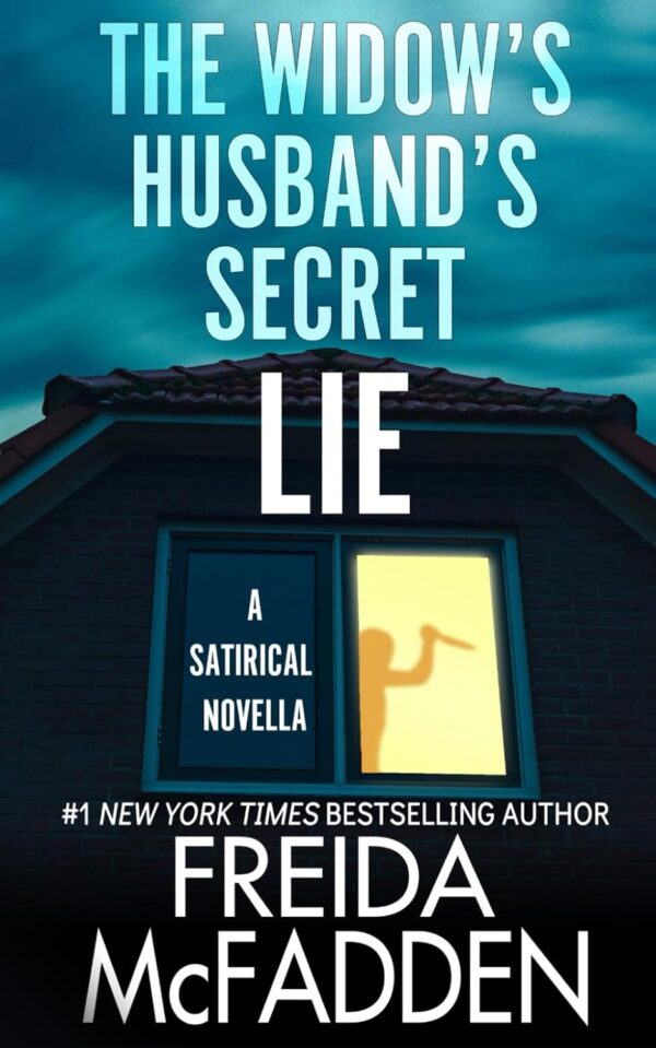 The Widow's Husband's Secret Lie