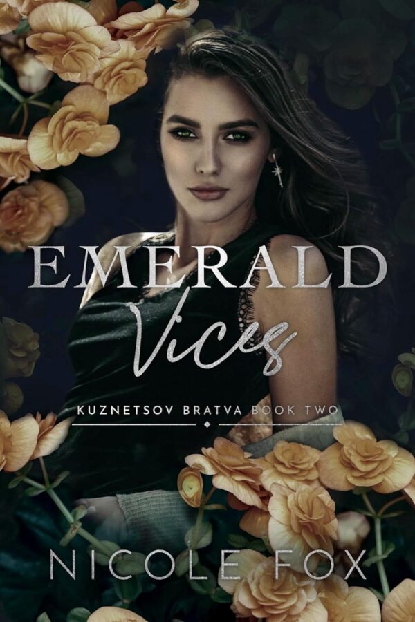 Emerald Vices (Kuznetsov Bratva Book 2)