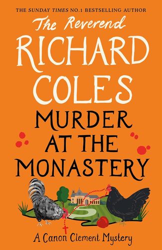 Murder at the Monastery  Richard Coles