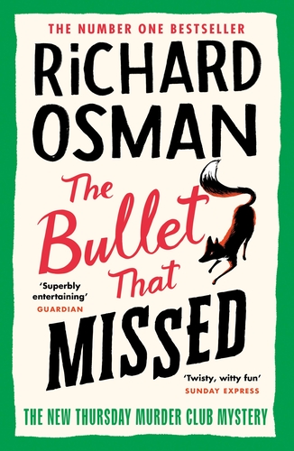 The Bullet That Missed Richard Osman