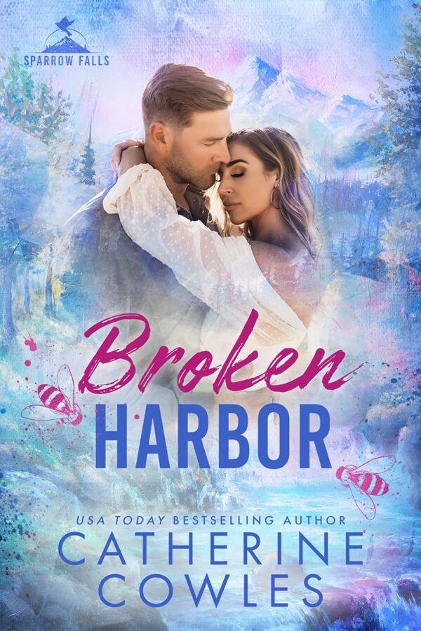 Broken Harbor (Sparrow Falls Book 3)