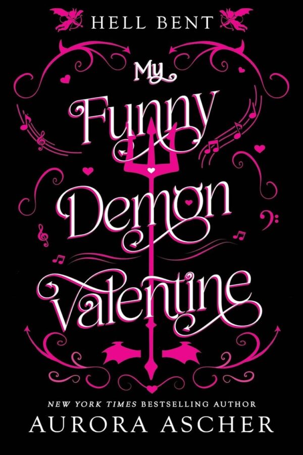 My Funny Demon Valentine (Hell Bent Book 1)