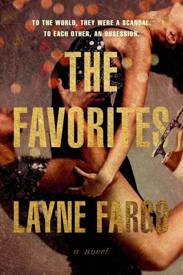 The Favorites: A Novel