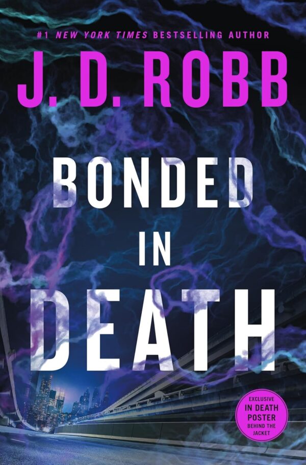 Bonded in Death (In Death, 60)