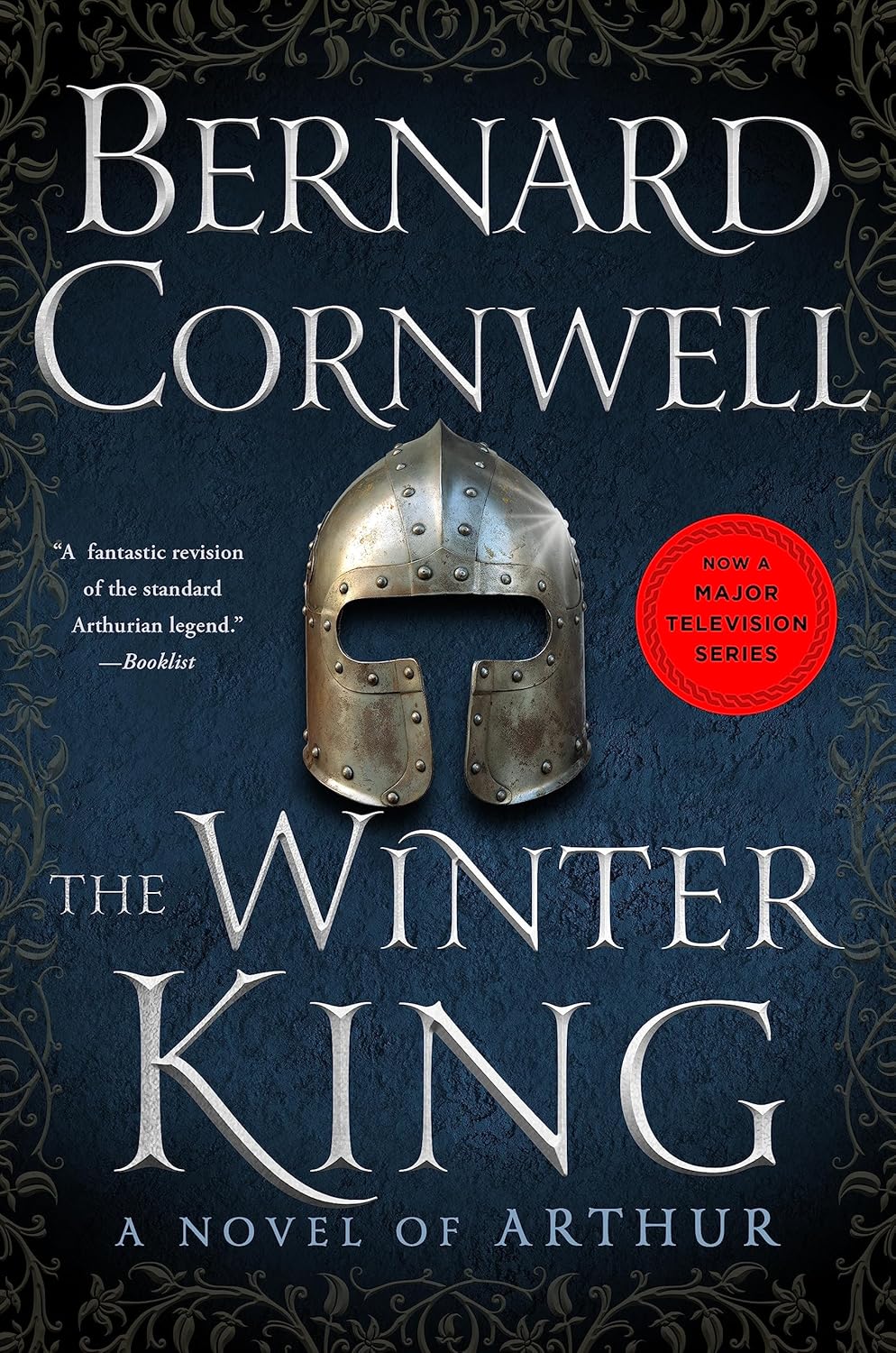 The Winter King: A Novel of Arthur (The Warlord Chronicles Book 1)