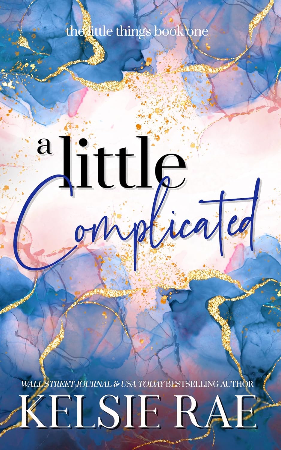 A Little Complicated (The Little Things Book 1)